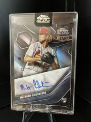 Matthew Liberatore [Refractor] #CBA-ML Baseball Cards 2023 Topps Chrome Black Autographs Prices