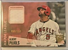 Albert Pujols [150th Anniversary] Baseball Cards 2019 Topps Major League Material Prices