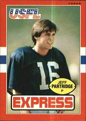Jeff Partridge Football Cards 1985 Topps USFL Prices
