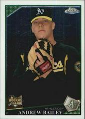 Andrew Bailey #190 Baseball Cards 2009 Topps Chrome Prices