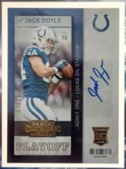 Jack Doyle [One Stripe, Pants Autograph Playoff Ticket] Football Cards 2013 Panini Contenders Prices