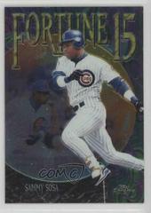 Sammy Sosa Baseball Cards 1999 Topps Chrome Fortune 15 Prices