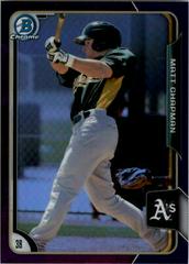 Matt Chapman [Purple Refractor] Baseball Cards 2015 Bowman Chrome Prospects Prices