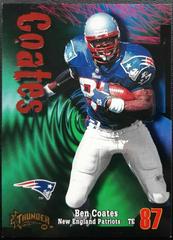 Ben Coates #108 Football Cards 1998 Skybox Thunder Prices