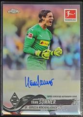 Yann Sommer [Autograph] Soccer Cards 2018 Topps Chrome Bundesliga Prices