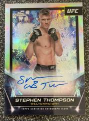 Stephen Thompson [Refractor] #FNA-STH Ufc Cards 2024 Topps Chrome UFC Signature Prices