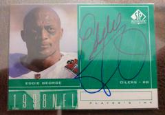 Eddie George Football Cards 1998 SP Authentic Player's Ink Prices