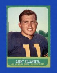 Danny Villanueva #43 Football Cards 1963 Topps Prices