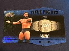 PAC [Blue] #TF-8 Wrestling Cards 2022 Upper Deck Allure AEW Title Fights Prices