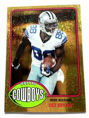 Dez Bryant [Gold] #6 Football Cards 2013 Topps Archives Prices