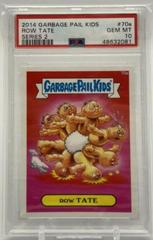 Row TATE #70a 2014 Garbage Pail Kids Prices