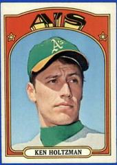 Ken Holtzman #670 Baseball Cards 1972 Topps Prices