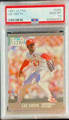 Lee Smith #295 Baseball Cards 1991 Ultra Prices