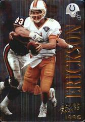 Craig Erickson [Quick Silver] #81 Football Cards 1995 Action Packed Prices