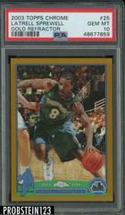 Latrell Sprewell [Gold Refractor] #25 Basketball Cards 2003 Topps Chrome Prices