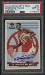 Dominique Wilkins Autograph #109 Basketball Cards 2012 Panini Past & Present Prices