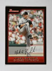 Mark Buehrle #199 Baseball Cards 2006 Bowman Prices