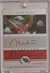 Jason White [Gold] #SR-JW Football Cards 2005 Upper Deck Reflections Signatures Prices