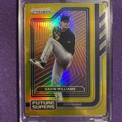 Gavin Williams [Gold] Baseball Cards 2023 Panini Prizm Future Supers Prices
