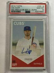 Ian Happ [Autograph] #10-A Baseball Cards 2018 Topps 582 Montgomery Club Set 1 Prices