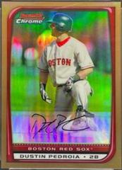 Dustin Pedroia [Gold Refractor] #172 Baseball Cards 2008 Bowman Chrome Prices