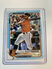 Anthony Santander [Sky Blue] #3 Baseball Cards 2021 Bowman Prices