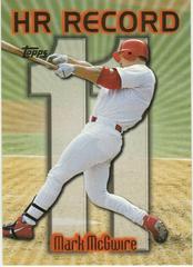 Mark McGwire [#11] #220 Baseball Cards 1999 Topps Home Run Record Prices