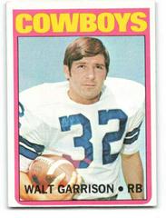 Walt Garrison #301 Football Cards 1972 Topps Prices