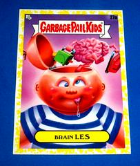 Brain LES [Yellow] Garbage Pail Kids Go on Vacation Prices
