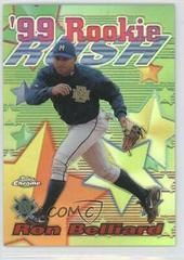 Ron Belliard [Refractor] #AE21 Baseball Cards 1999 Topps Chrome All Etch Prices