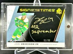 Joel Eriksson Ek [Black] #SOTT-JE Hockey Cards 2022 SP Authentic Sign of the Times Prices