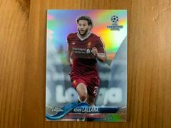 Adam Lallana [Refractor] #19 Soccer Cards 2017 Topps Chrome UEFA Champions League Prices