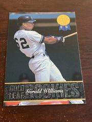 Gerald Williams #4 Baseball Cards 1993 Leaf Gold Rookies Prices