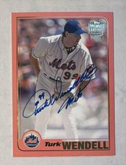 Turk Wendell [Peach] #FFA-TWE Baseball Cards 2017 Topps Archives Fan Favorites Autographs Prices