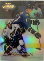 Adam Oates [Class 1] #80 Hockey Cards 1998 Topps Gold Label Prices
