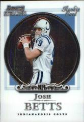 Josh Betts #4 Football Cards 2006 Bowman Sterling Prices