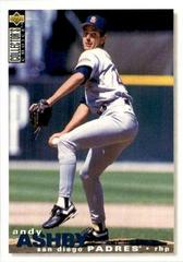 Andy Ashby #358 Baseball Cards 1995 Collector's Choice Prices