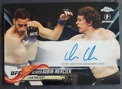 Olivier Aubin Mercier [Black] #FA-OAM Ufc Cards 2018 Topps UFC Chrome Autographs Prices