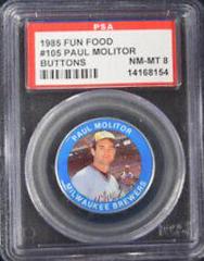 Paul Molitor #105 Baseball Cards 1985 Fun Food Buttons Prices