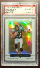 Ryan Moats [50th Anniversary Rookie Refractor] #184 Football Cards 2005 Topps Chrome Prices