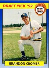 Brandon Cromer #36 Baseball Cards 1992 Front Row Draft Picks Prices