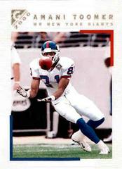 Amani Toomer #112 Football Cards 2000 Topps Gallery Prices