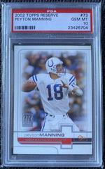 Peyton Manning #73 Football Cards 2002 Topps Reserve Prices