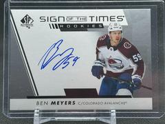 Ben Meyers Hockey Cards 2022 SP Authentic Sign of the Times Rookies Prices