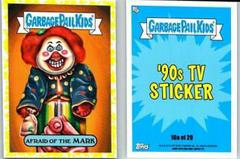 Afraid of the MARK [Yellow] #16a Garbage Pail Kids We Hate the 90s Prices