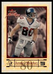 Jeremy Shockey #53 Football Cards 2004 Fleer Sweet Sigs Prices