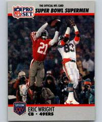 Eric Wright Football Cards 1990 Pro Set Super Bowl 160 Prices