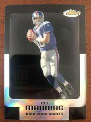 Eli Manning [Black Refractor] #3 Football Cards 2006 Topps Finest Prices