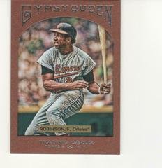 Frank Robinson #6 Baseball Cards 2011 Topps Gypsy Queen Prices