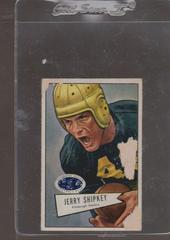 Jerry Shipkey #139 Football Cards 1952 Bowman Small Prices
